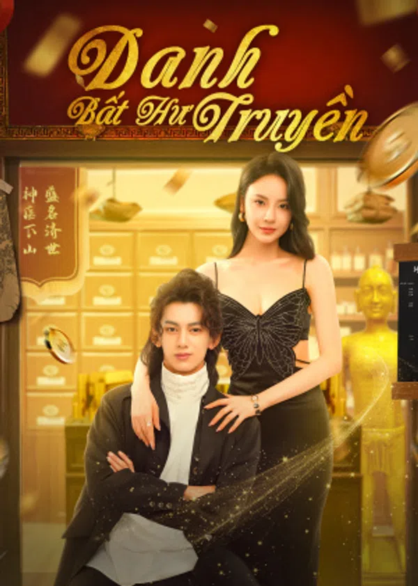 Xem Phim Danh Bất Hư Truyền Vietsub HD Online
