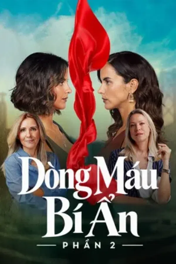 Xem Phim Dòng Máu Bí Ẩn (Phần 2) Vietsub HD Online